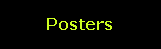 Text Box: Posters